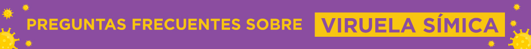 INFORMACIÓN VIRUELA DEL MONO