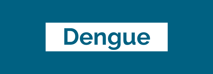 DENGUE